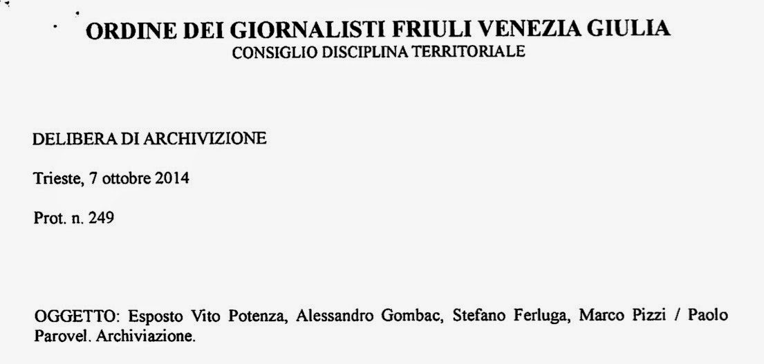 Archiviazione dell'esposto presentato da Vito Potenza, Alessandro Gombač, Stefano Ferluga e Marco Pizzi contro Paolo G. Parovel.