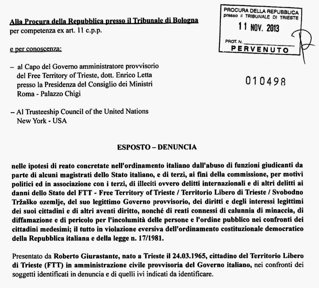 Trieste: esposto-denuncia di Roberto Giurastante. La simulazione di sovranità italiana su Trieste viola anche le leggi italiane.