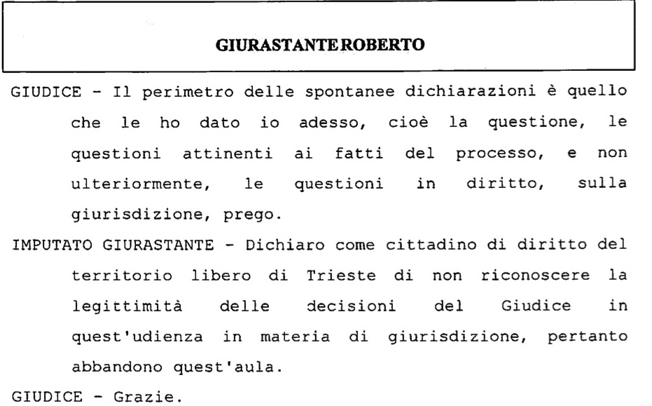 Dichiarazione di cittadinanza del Territorio Libero di Trieste resa da Roberto Giurastante di fronte al giudice (29 febbraio 2016).