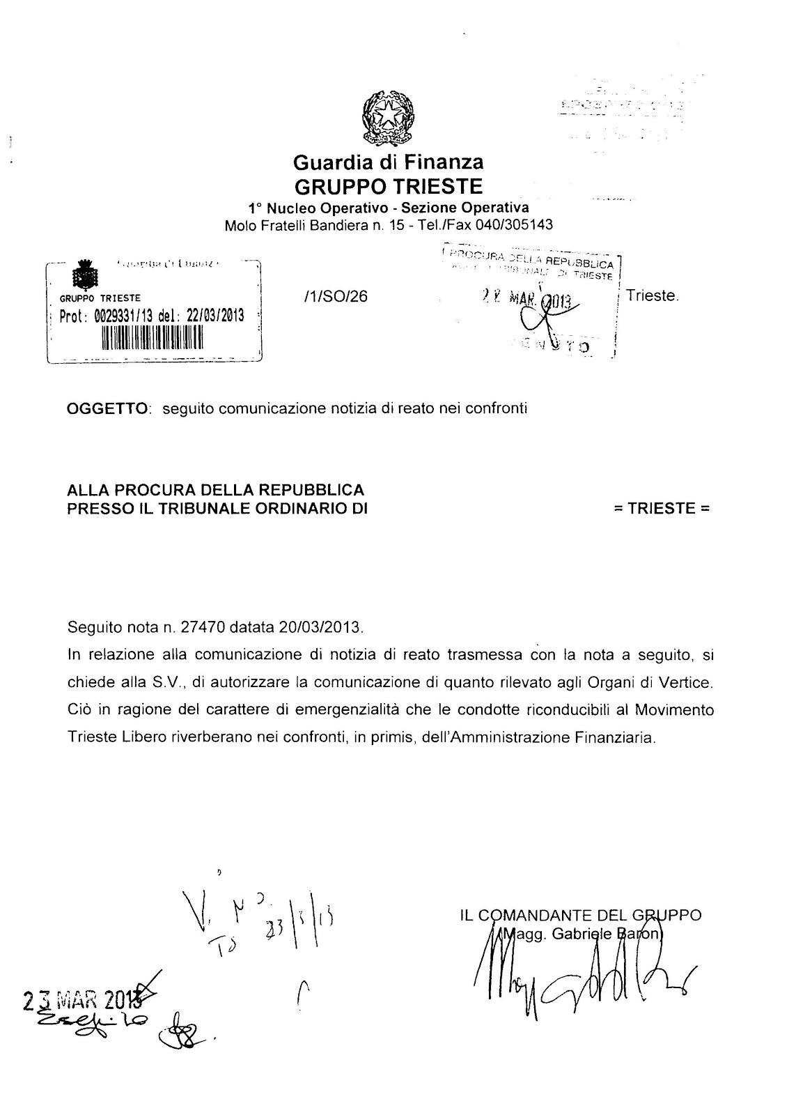 The local Commanding Officer of the Italian Financial police requests action be taken to stop the state of "emergency" consisting in the actions of the Free Trieste Movement, which questions the actions of Italian tax authorities in the present-day Free Territory of Trieste.