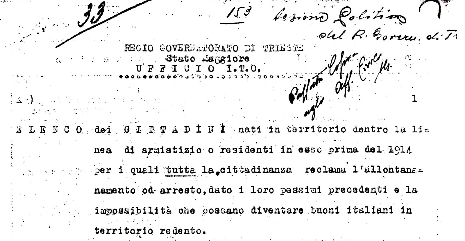 TRIESTE, DECEMBER 1918, OPERATION PURGE: REMOVING THE "BAD" ITALIANS FROM TRIESTE